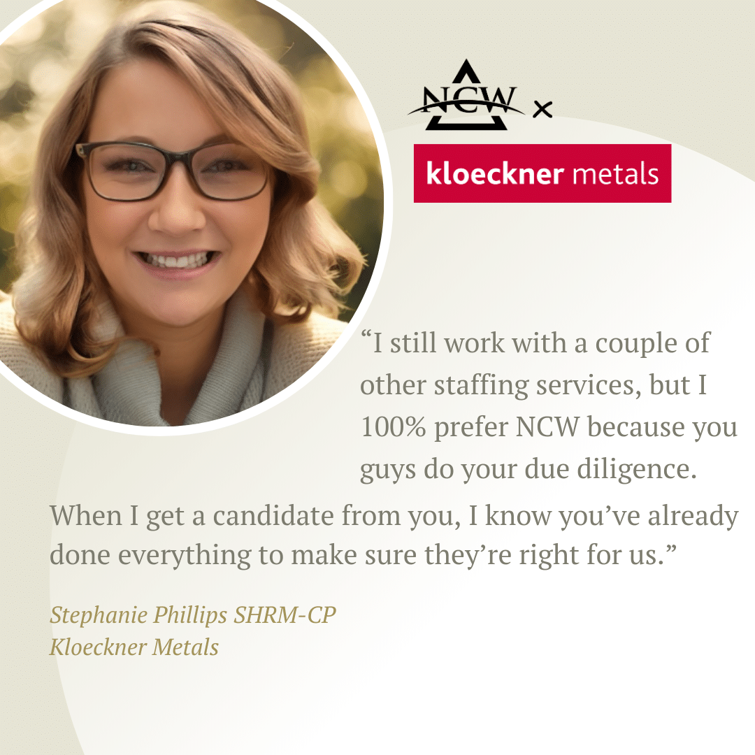 Client testimonial from NCW's client, Kloeckner Metals